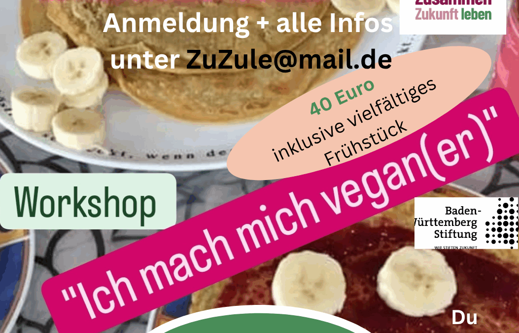 „Ich mach mich vegan(er)“ für Anfänger*innen